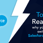 Top 5 reasons why you should switch to Salesforce Lightning