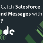 How to catch Salesforce Outbound Messages with NodeJS?