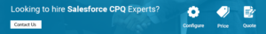 Looking for hre salesforce cpq experts?