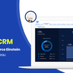 Tableau CRM: Integrating Salesforce Einstein Analytics With Tableau