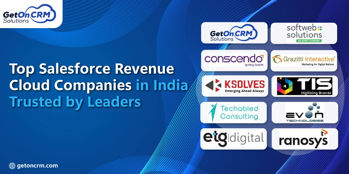 Top Salesforce Revenue Cloud Companies in India Trusted by Leaders