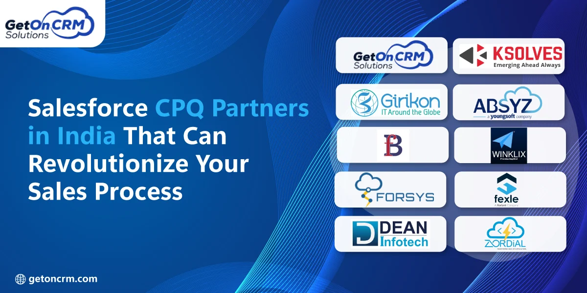 Salesforce CPQ Partners in India That can revolutionize your Sales process