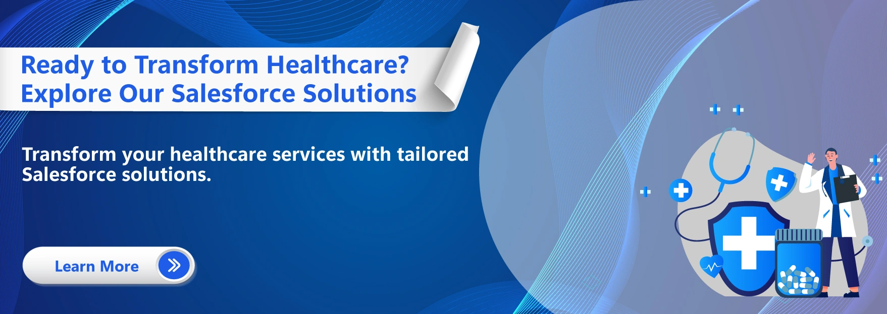 Ready to Transform Healthcare? Explore Our Salesforce Solutions