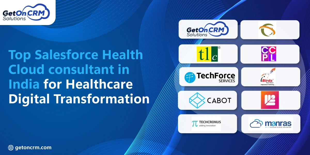 Top Salesforce Health Cloud consultant in India for Healthcare Digital Transformation