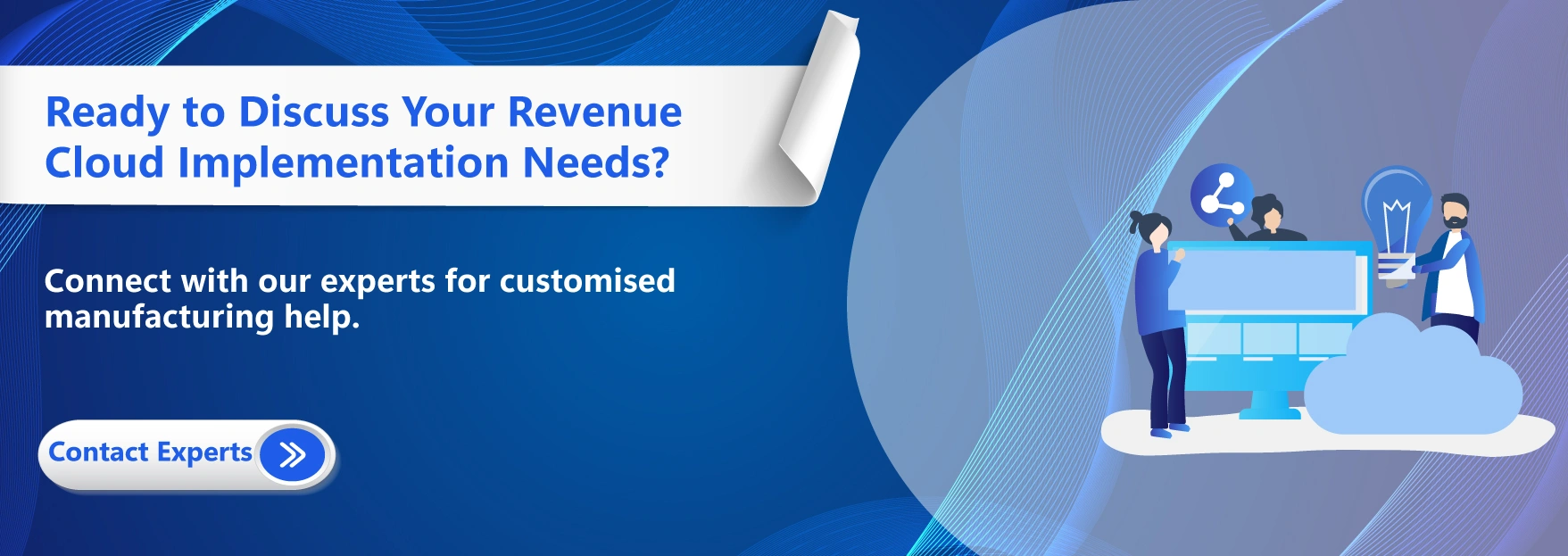 Ready to Discuss Your Revenue Cloud Implementation Needs