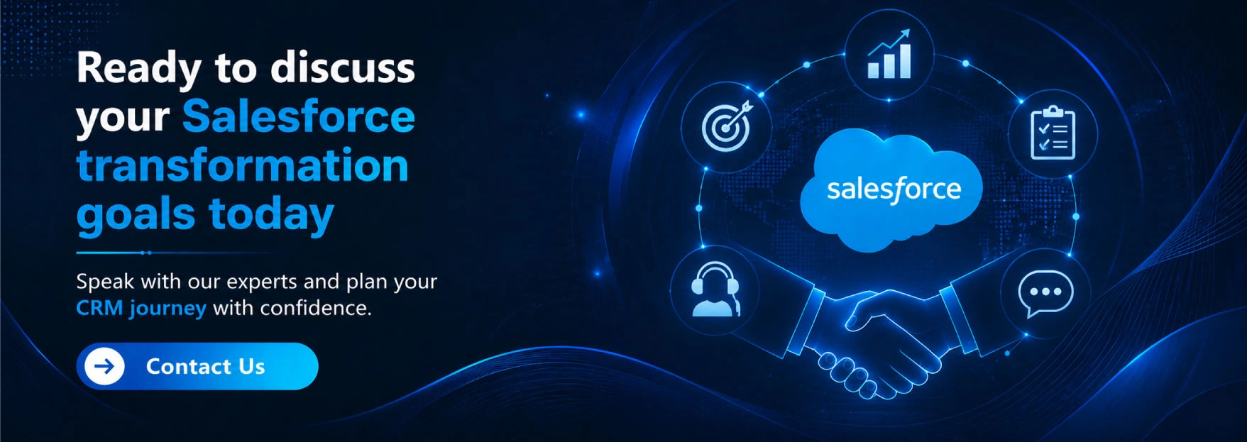Ready to discuss your Salesforce transformation goals today