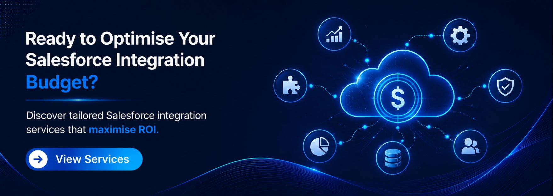 Ready to Optimise Your Salesforce Integration Budget