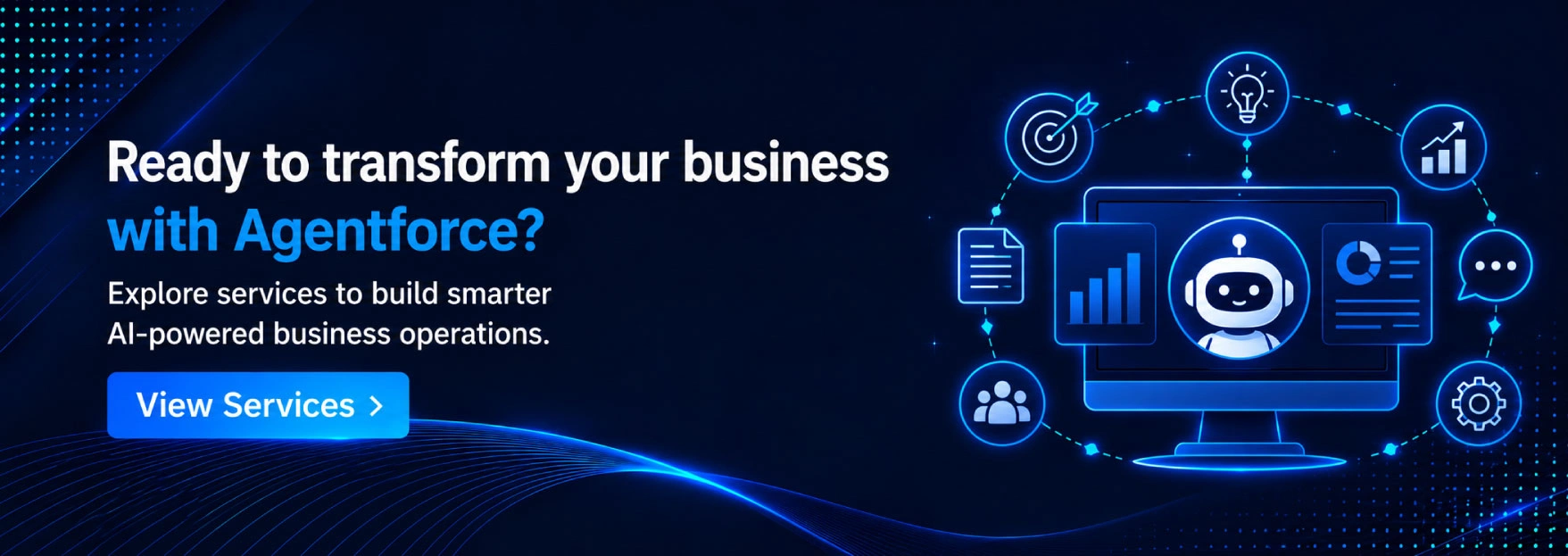 Ready to transform your business with Agentforce