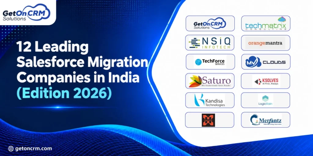 12 Leading Salesforce Migration Companies in India (Edition 2026)