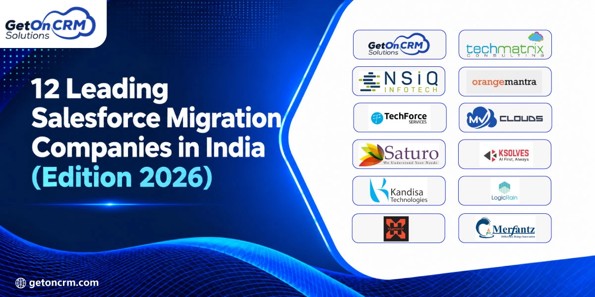 12 Leading Salesforce Migration Companies in India (Edition 2026)