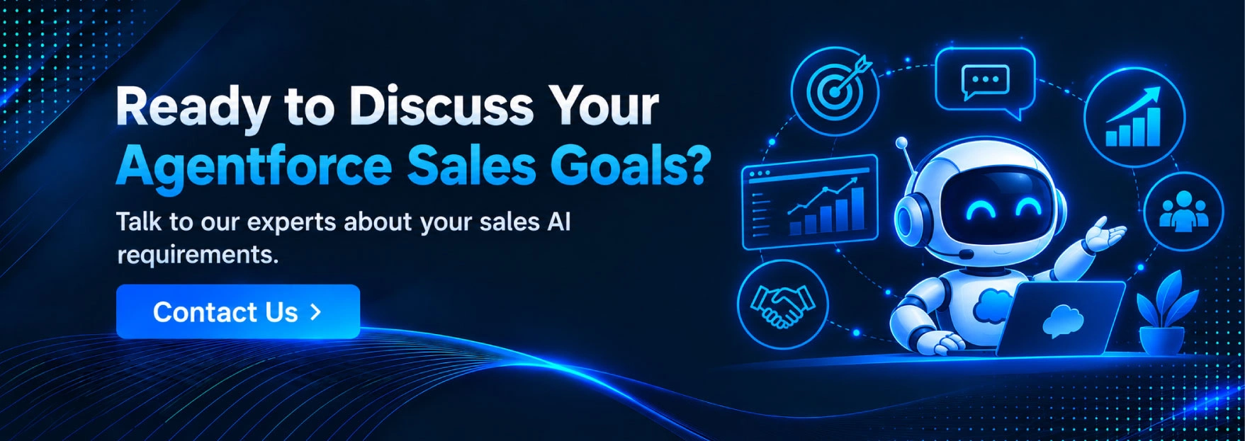 Ready to Discuss Your Agentforce Sales Goals
