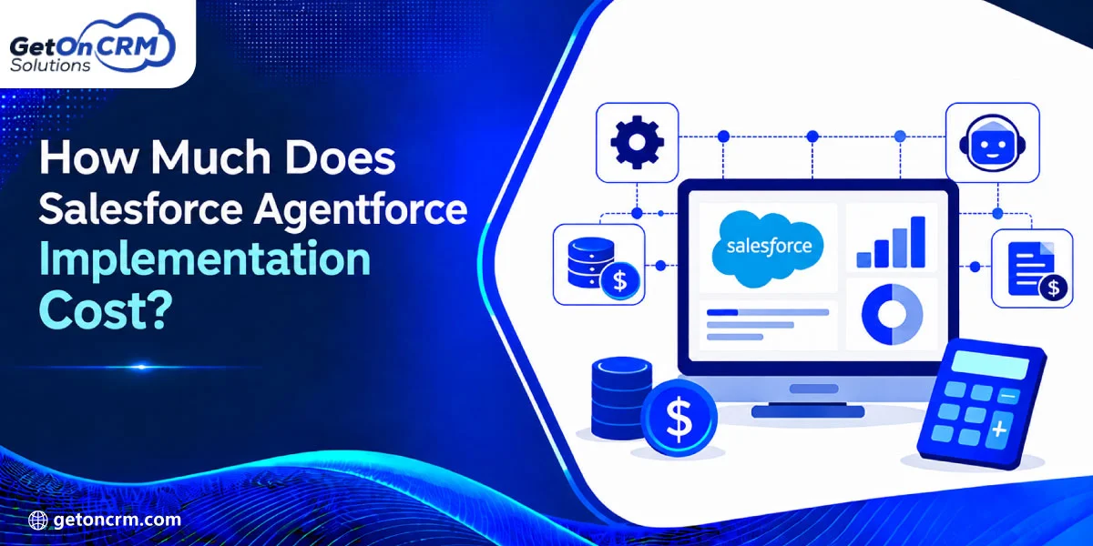 How Much Does Salesforce Agentforce Implementation Cost