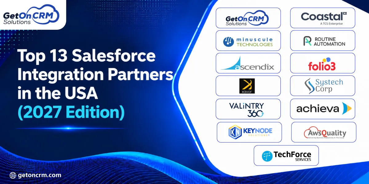 Top 13 Salesforce Integration Partners in the USA (2027 Edition)